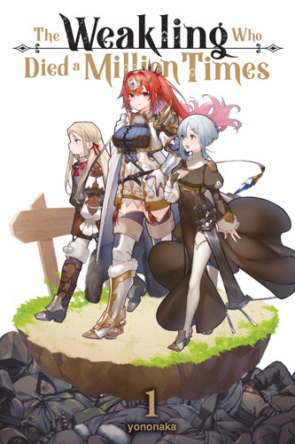 The Weakling Who Died a Million Times, Vol. 1 (The Weakling Who Died a Million Times #1) book cover by yononaka