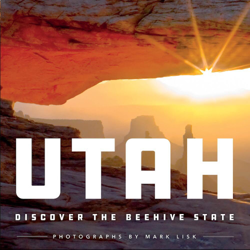 Utah: Discover the Beehive State book cover by 