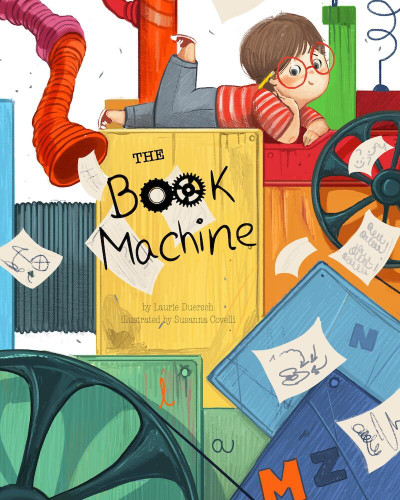 The Book Machine: A Story About the Magic of Books book cover by Laurie Duersch