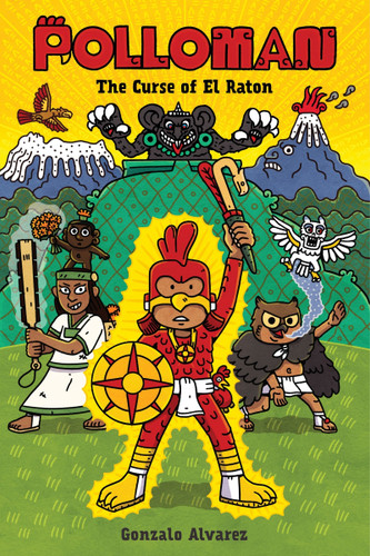 Polloman: The Curse of El Raton: A Graphic Novel book cover by Gonzalo Alvarez