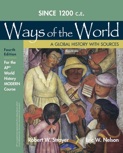 1200 Update Ways of the World with Sources for the Ap(r) Modern Course (4TH ed.) book cover by Robert Strayer, Eric Nelson