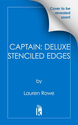 Captain: Deluxe Stenciled Edges (The Morgan Brothers) book cover by Lauren Rowe
