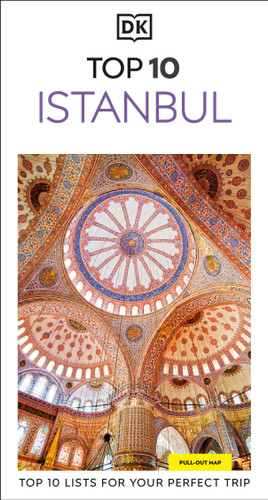 DK Top 10 Istanbul: Top 10 lists for your perfect trip, plus an all-weather folded map (Pocket Travel Guide) book cover by DK Travel