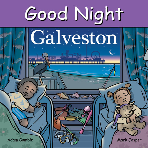 Good Night Galveston (Good Night Our World) book cover by Adam Gamble, Mark Jasper