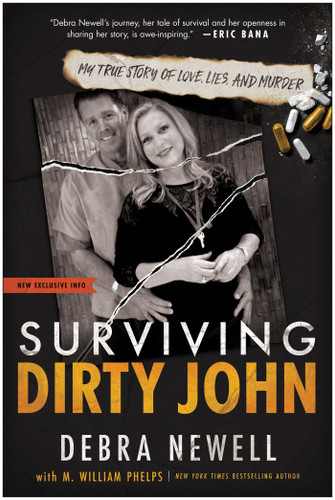 Surviving Dirty John: My True Story of Love, Lies, and Murder book cover by Debra Newell, M. William Phelps