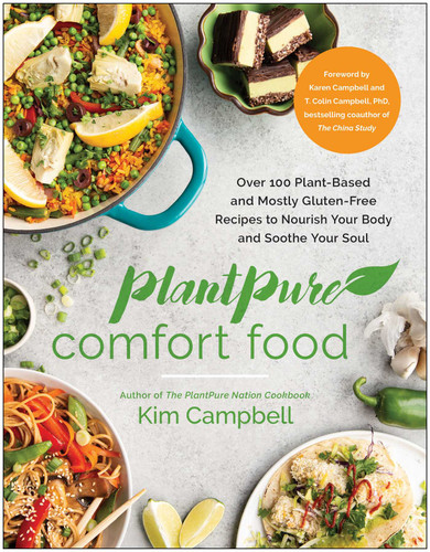 PlantPure Comfort Food: Over 100 Plant-Based and Mostly Gluten-Free Recipes to Nourish Your Body and Soothe Your Soul book cover by Kim Campbell