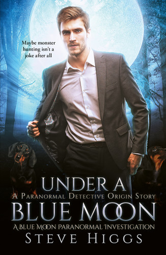 Under a Blue Moon (Blue Moon Investigations #11) book cover by Steve Higgs