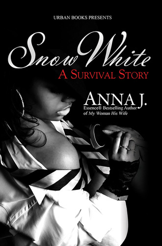 Snow White: A Survival Story book cover by Anna J.