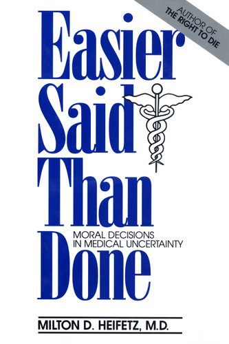 Easier Said Than Done book cover by Milton D. Heifetz