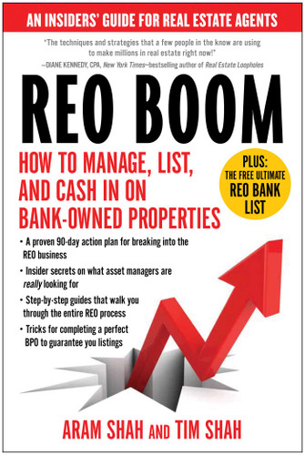 REO Boom: How to Manage, List, and Cash in on Bank-Owned Properties: An Insiders' Guide for Real Estate Agents book cover by Aram Shah, Tim Shah