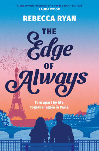 The Edge of Always: Discover this unforgettable and emotional love story book cover by Rebecca Ryan