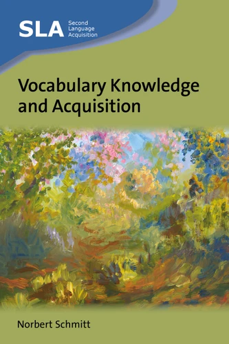 Vocabulary Knowledge and Acquisition (Second Language Acquisition #179) book cover by Norbert Schmitt