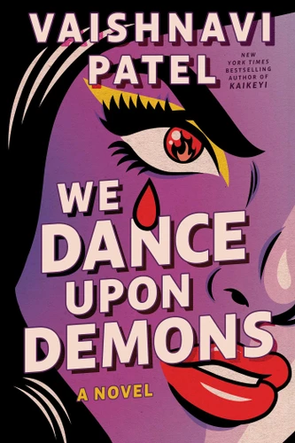We Dance Upon Demons book cover by Vaishnavi Patel