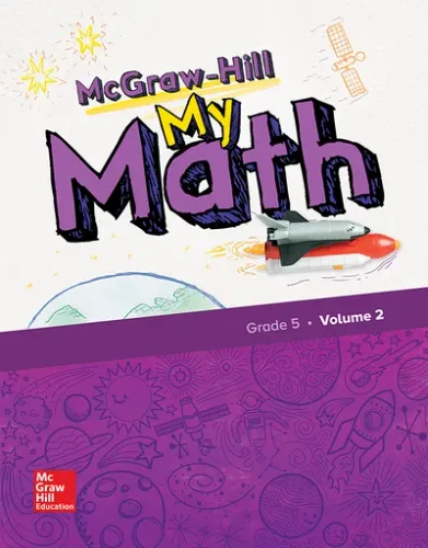 McGraw-Hill My Math, Grade 5, Student Edition, Volume 2 book cover by 