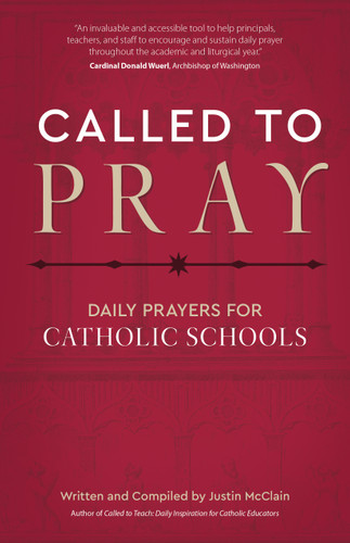 Called to Pray: Daily Prayers for Catholic Schools book cover by Justin McClain