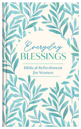 Everyday Blessings: Biblical Refreshment for Women (Spiritual Refreshment for Women) book cover by Compiled by Barbour Staff