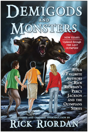 Demigods and Monsters: Your Favorite Authors on Rick Riordan's Percy Jackson and the Olympians Series book cover by 