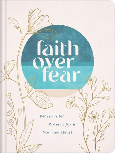 Faith over Fear: Peace-Filled Prayers for a Worried Heart book cover by Renae Brumbaugh Green
