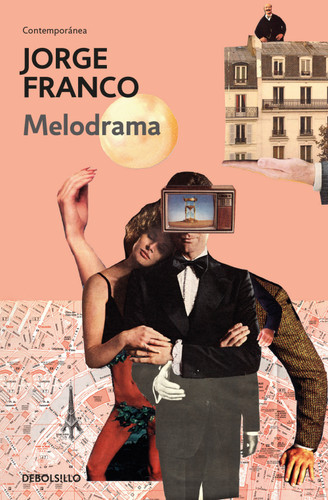 Melodrama (Spanish Edition) book cover by Jorge Humberto Franco Ramos