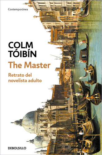 The Master (Spanish Edition) book cover by Colm Toibín