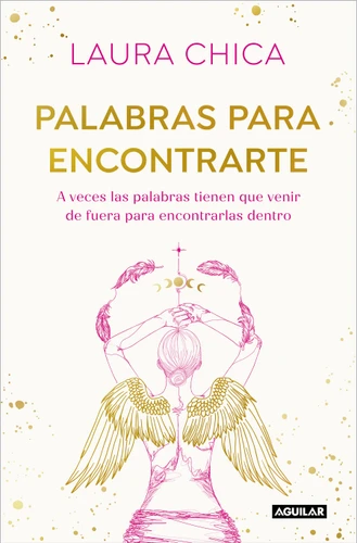 Palabras para encontrarte / Words to Help You Find Yourself book cover by Laura Chica