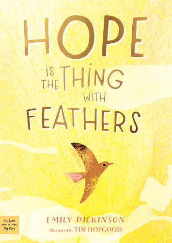 Hope is the Thing with Feathers book cover by Emily Dickinson