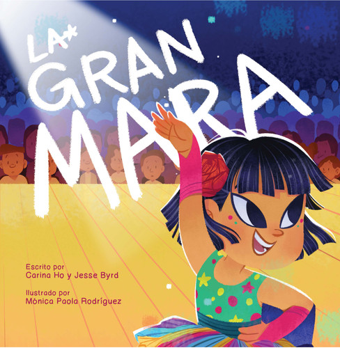 La Gran Mara book cover by Carina Ho, Jesse Byrd