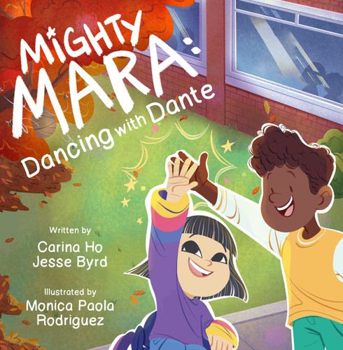 Mighty Mara 2: Dancing with Dante book cover by Carina Ho, Jesse Byrd