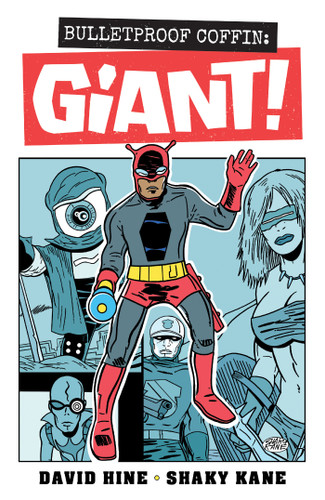 Bulletproof Coffin: Giant! Cease to Exist book cover by David Hine