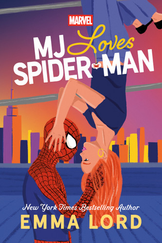 MJ Loves Spider-Man book cover by Emma Lord