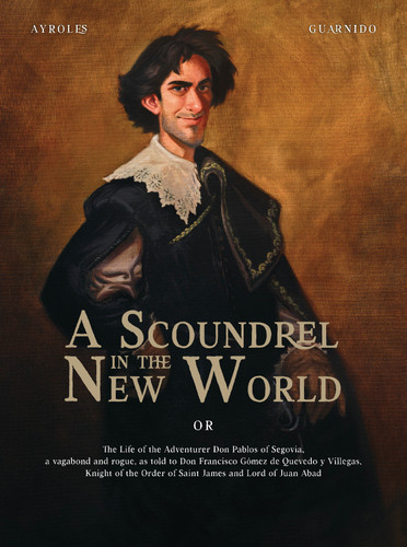 A Scoundrel in the New World book cover by Alain Ayroles