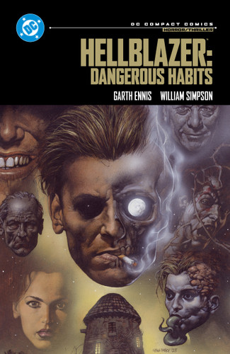 John Constantine, Hellblazer: Dangerous Habits: DC Compact Comics Edition (DC COMPACT COMICS) book cover by Garth Ennis