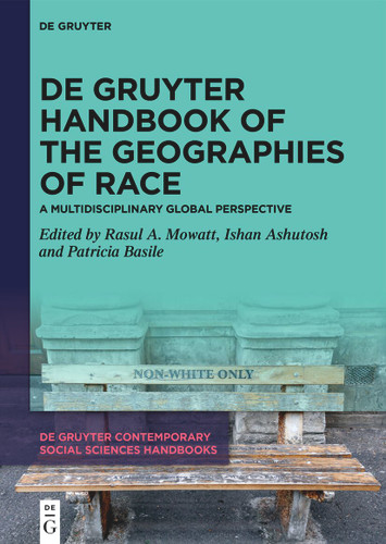 De Gruyter Handbook of the Geographies of Race: A Multidisciplinary Global Perspective book cover by 
