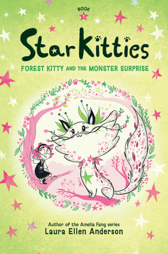 Forest Kitty and the Monster Surprise (Star Kitties) book cover by Laura Ellen Anderson