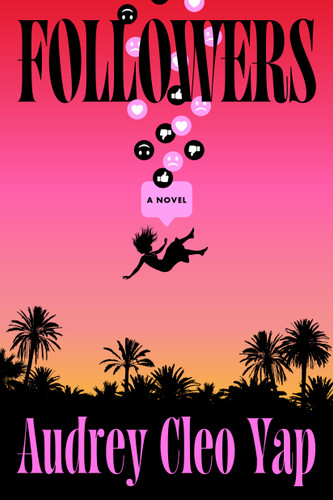 Followers: A Novel book cover by Audrey Cleo Yap