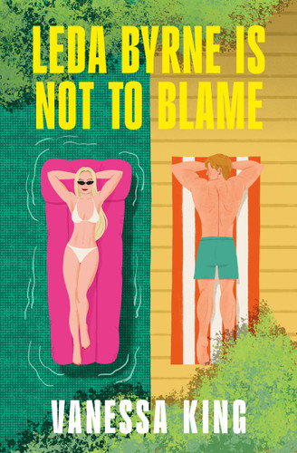 Leda Byrne Is Not to Blame book cover by Vanessa King