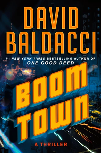 Boom Town (An Archer Novel #4) book cover by David Baldacci