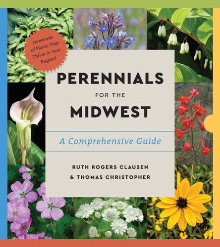 Perennials for the Midwest: A Comprehensive Guide (Essential Perennials) book cover by Ruth Rogers Clausen, Thomas Christopher