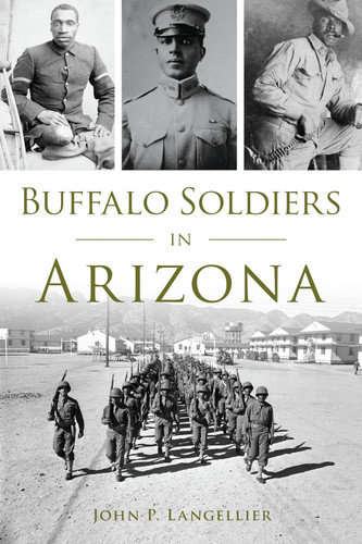 Buffalo Soldiers in Arizona (Military) book cover by John P. Langellier