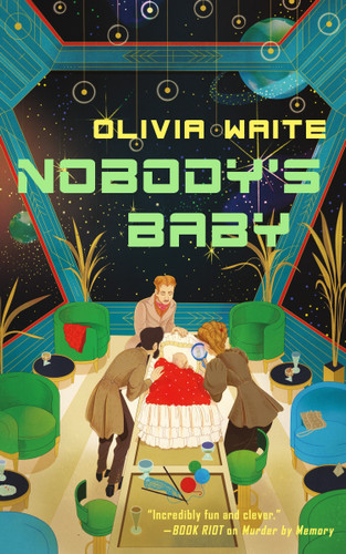 Nobody's Baby (Dorothy Gentleman #2) book cover by Olivia Waite