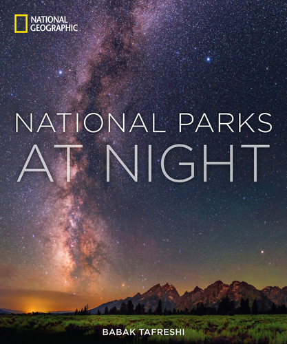 National Parks at Night book cover by Babak Tafreshi