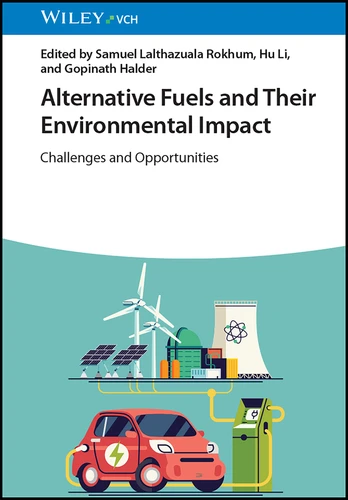 Alternative Fuels and Their Environmental Impact: Challenges and Opportunities book cover by 