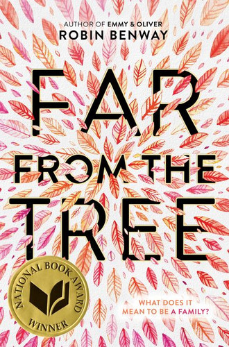Far from the Tree book cover by Robin Benway