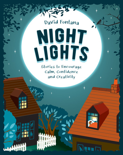 Nightlights: Stories to Encourage Calm, Confidence, and Creativity book cover by David Fontana