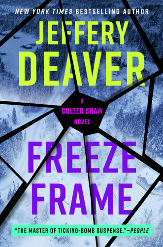 Freeze Frame (A Colter Shaw Novel) book cover by Jeffery Deaver