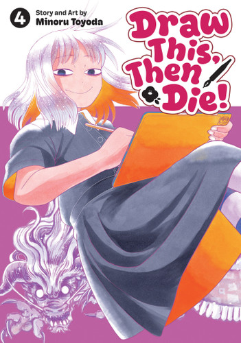Draw This, Then Die! Vol. 4 (Draw This, Then Die!) book cover by Minoru Toyoda