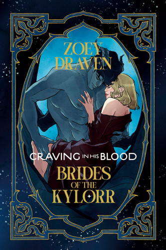 Craving in His Blood (Brides of the Kylorr) book cover by Zoey Draven