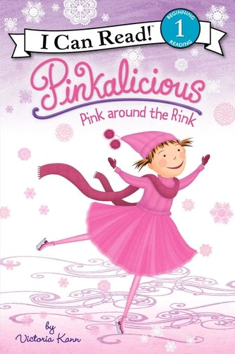 Pinkalicious: Pink around the Rink: A Winter and Holiday Book for Kids (I Can Read Level 1) book cover by Victoria Kann