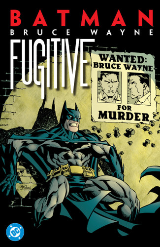 Batman: Bruce Wayne - Fugitive (2027 Edition) book cover by Greg Rucka, Ed Brubaker