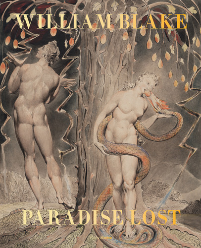 William Blake: Paradise Lost book cover by Jennifer Tonkovich, Sheelagh Bevan